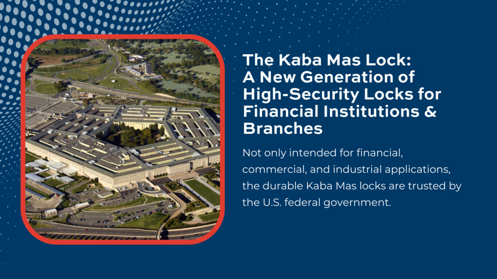 The Kaba Mas Lock - A New Generation of High-Security Locks for Financial Institutions and Branches