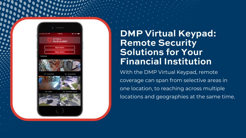 DMP Virtual Keypad - Remote Security Solutions for Your Financial Institution