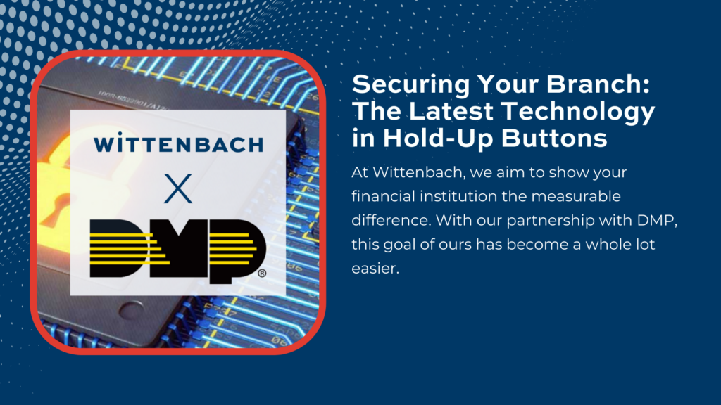 Securing your Branch: The Latest Technology in Hold-Up Buttons