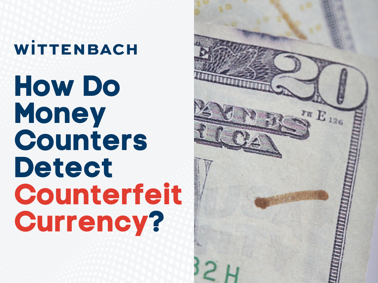 How Do Money Counters Detect Counterfeit Currency?