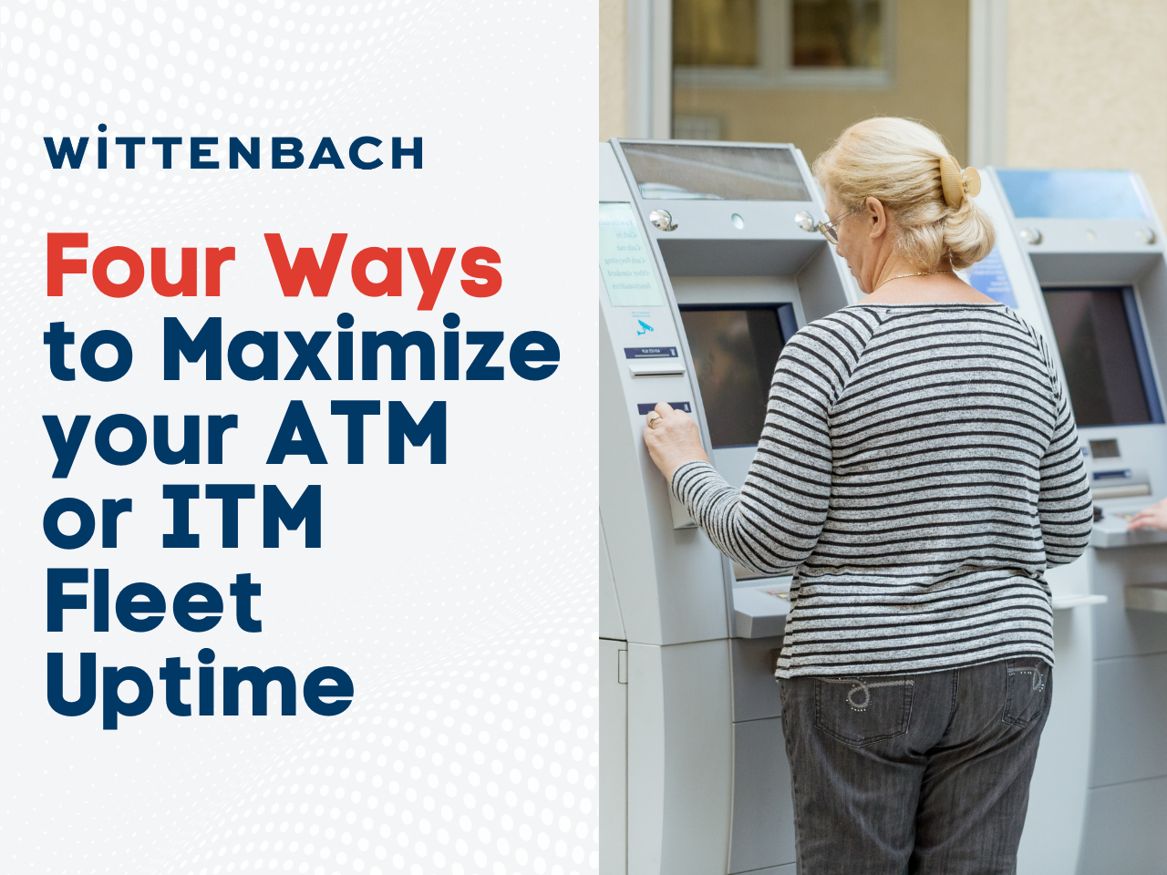 Best practices for ATMs