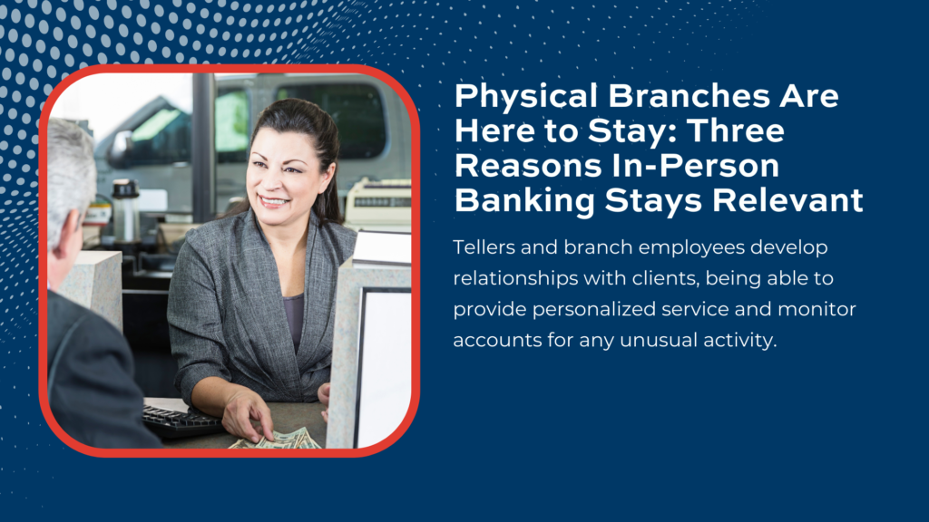 Physical branches remain relevant, even in the digital era. We outline why, as well as how your own branch transformation can be beneficial.