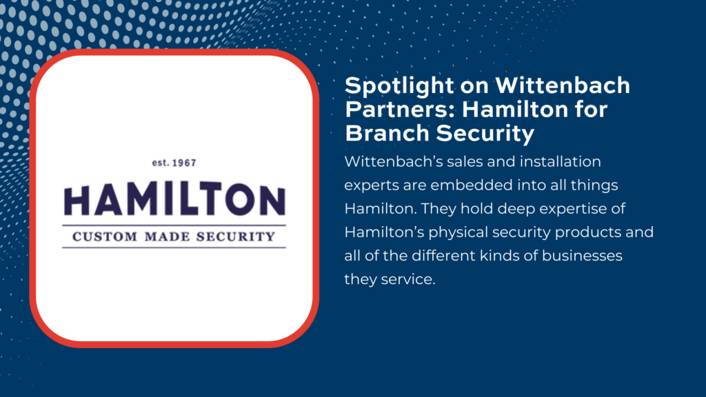 Hamilton for Branch Security: Hamilton Entrance Control and More