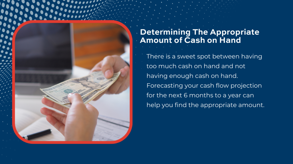 Learn why decreased cash on hand matters and can be a good idea for banks, branches, and credit unions.