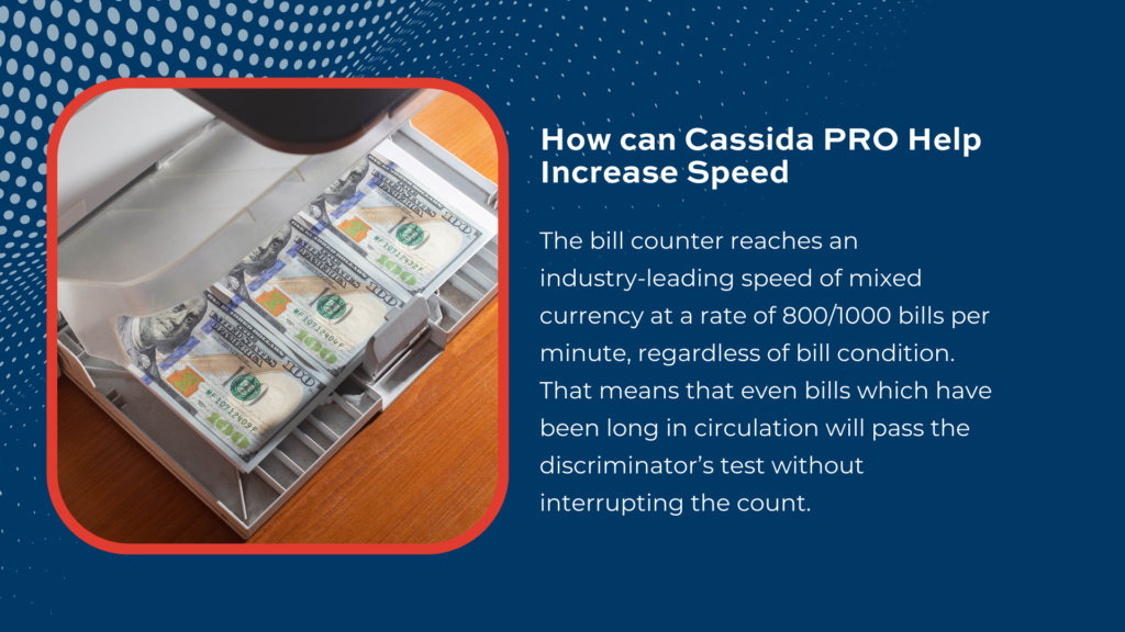 Wittenbach recommends Cassida PRO’s Zeus bill counter as your premier choice for currency discriminator.